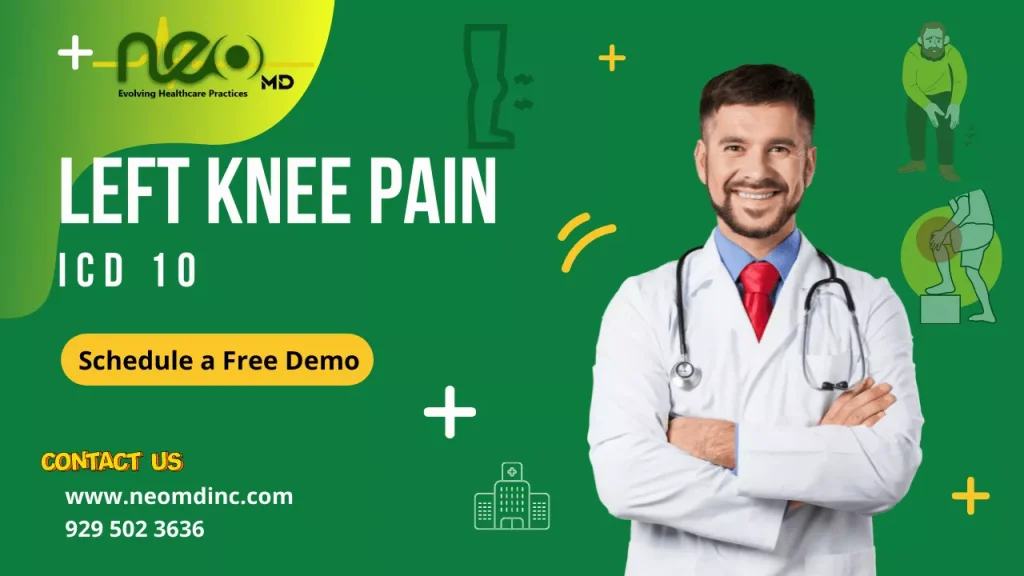 Left Knee Pain ICD 10 | NEO MD